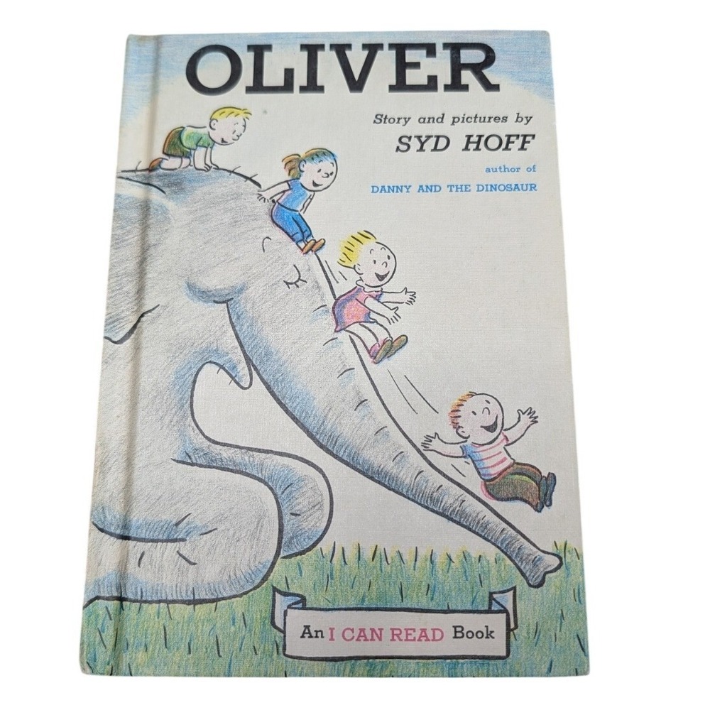 Oliver Syd Hoff Hardcover An I Can Read Book Vintage Kids Storybook Elephant
